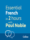 Essential French in Two Hours